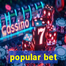 popular bet